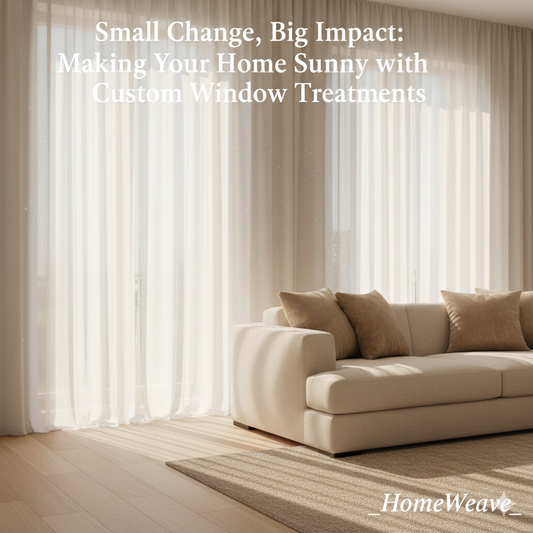 "Small Change, Big Impact: Making Your Home Sunny with Custom Window Treatments" ☀️🏡