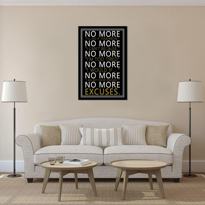 WYJZDZQ8 Inspirational Wall Art No More Motivational Poster Inspiring Positive Canvas Prints Artwork for Office Modern Home Decor Painting Pictures Stretched and Framed Ready to Hang [24''Wx 36''H]