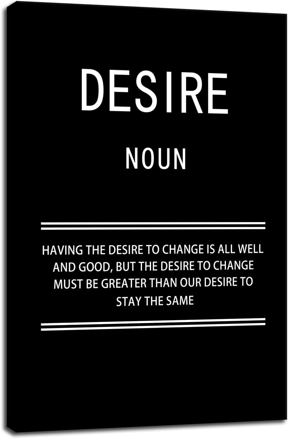 WYJZDZQ8 Desire Noun Motivational Canvas Office Print Wall Art Inspirational Picture Poster Painting Modern Inspiring Artwork for Home Living Room Bedroom Decor Ready to Hang [12''W x 18''H]