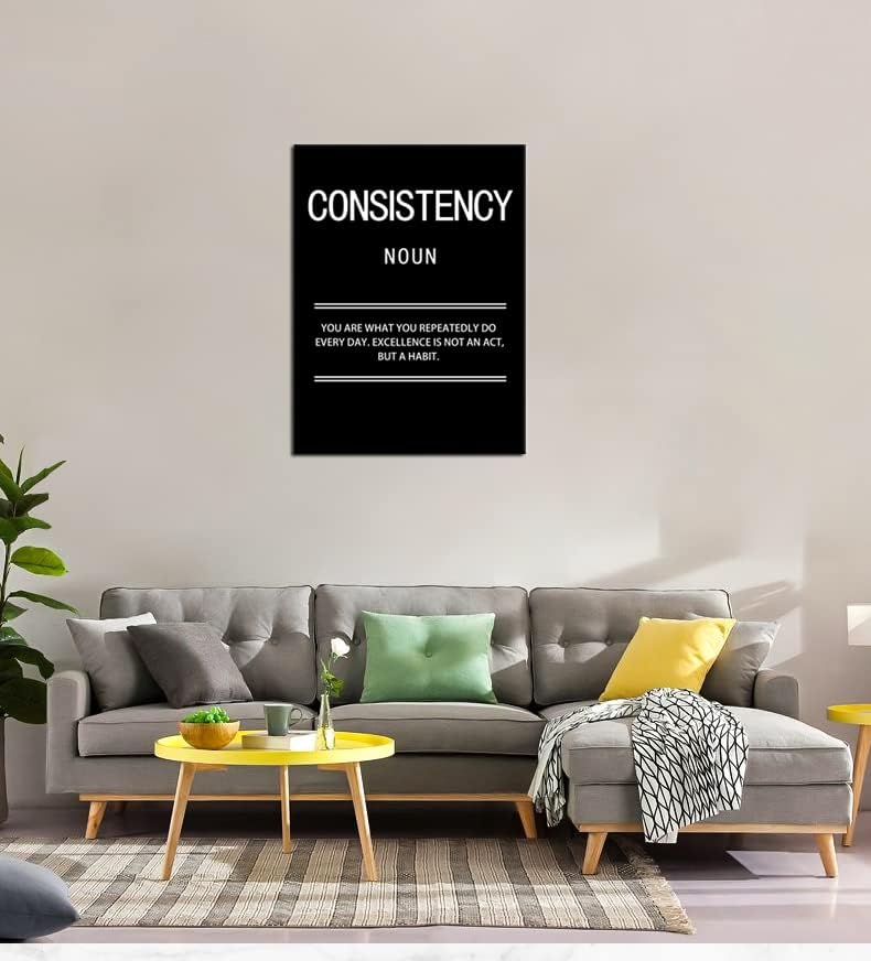 Motivational Consistency Noun Canvas Wall Art for Office Inspirational Poster Print Artwork Painting Picture for Framed Home Decoration Living Room Ready to Hang [30''W X 40''H]