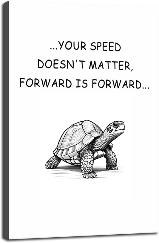 WYJDFART Turtle Motivational Quote ‘SPEED DOESN'T MATTER, FORWARD IS FORWARD...’ inspirational Wall Art Printed Modern Artwork For Office School Home Decor Framed Ready to Hang [12" W X 18" H]