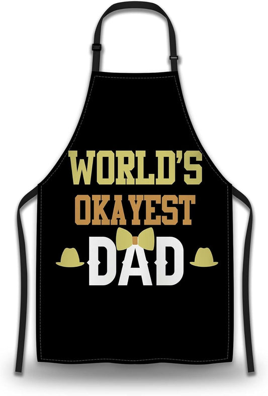 Baking Apron for Women World’s Okayest Dad Mans Aprons for Cooking Funny for Kitchen Cooking Restaurant BBQ Painting Crafting 27” (W) x 31” (H), Waterproof Aprons