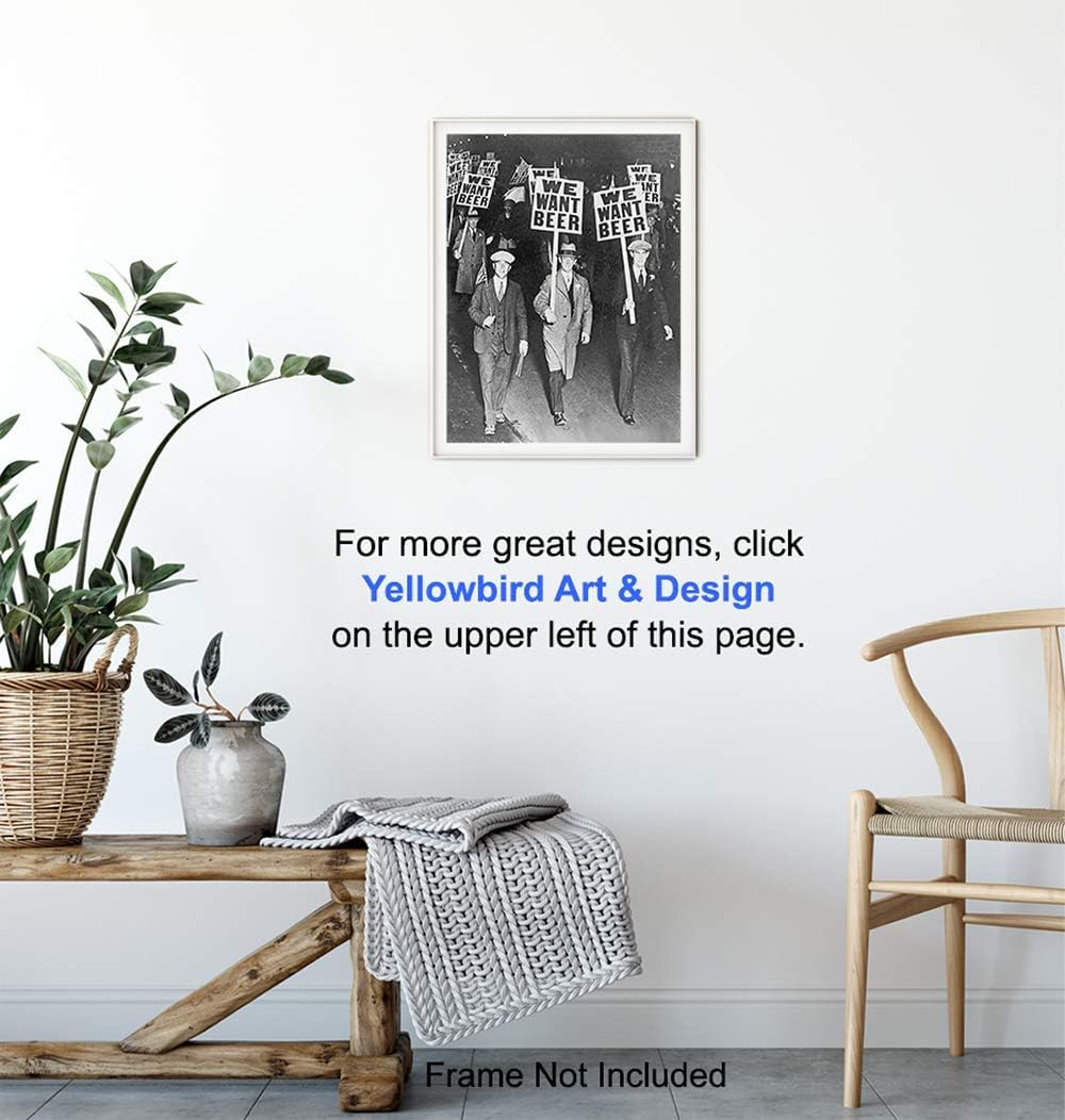 Prohibition We Want Beer Vintage Photo - 8x10 Wall Art Decor for Home, Bar, Cafe, Dorm - Unique Funny Gift for Men - Unframed Picture Poster