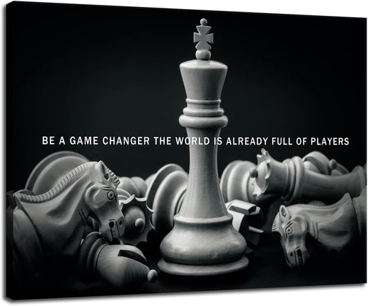 Motivational Wall Art Be A Game Changer The World Is Already Full Of Players International Chess Inspirational Poster Canvas Painting Prints Wall Pictures for Home Decor Framed Artwork [30''W x 40''H]
