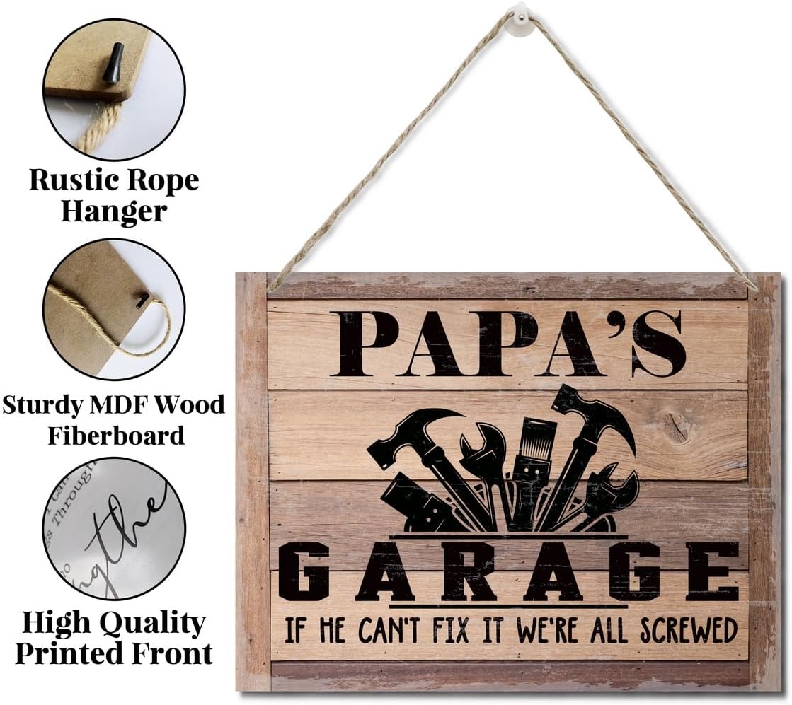 Rustic Sign, Father's Day Gift, Dad's Gift, Grandpa's Gift, Decor Hanging Wood Signs, Printed Wood Wall Art Sign, Papa's Garage, If He Can't Fix It We're All Screwed, Vintage Sign Gift for Grandpa