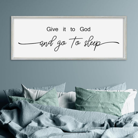 SRSZHIYUE Give It To God And Go to Sleep Sign Wall Decor 32"×12" for Master Bedroom Above Bed Guest Room Over Art Decoration (White)